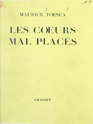 cover image of Les cœurs mal placés